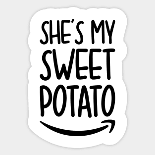 She's My Sweet Potato I Yam Sticker